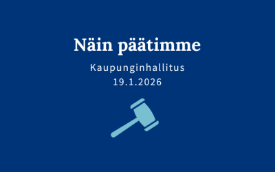 Kaupunginhallituksen päätöksiä 19.1.2026